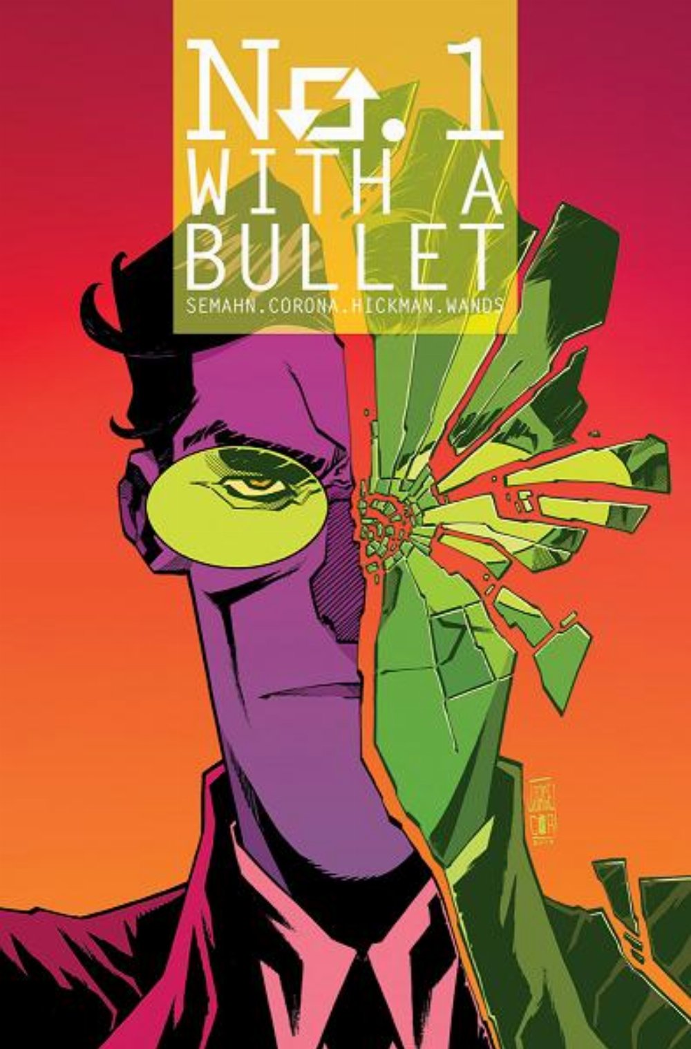 Τεύχος Κόμικ NO. 1 With A Bullet #4 (Of 6)