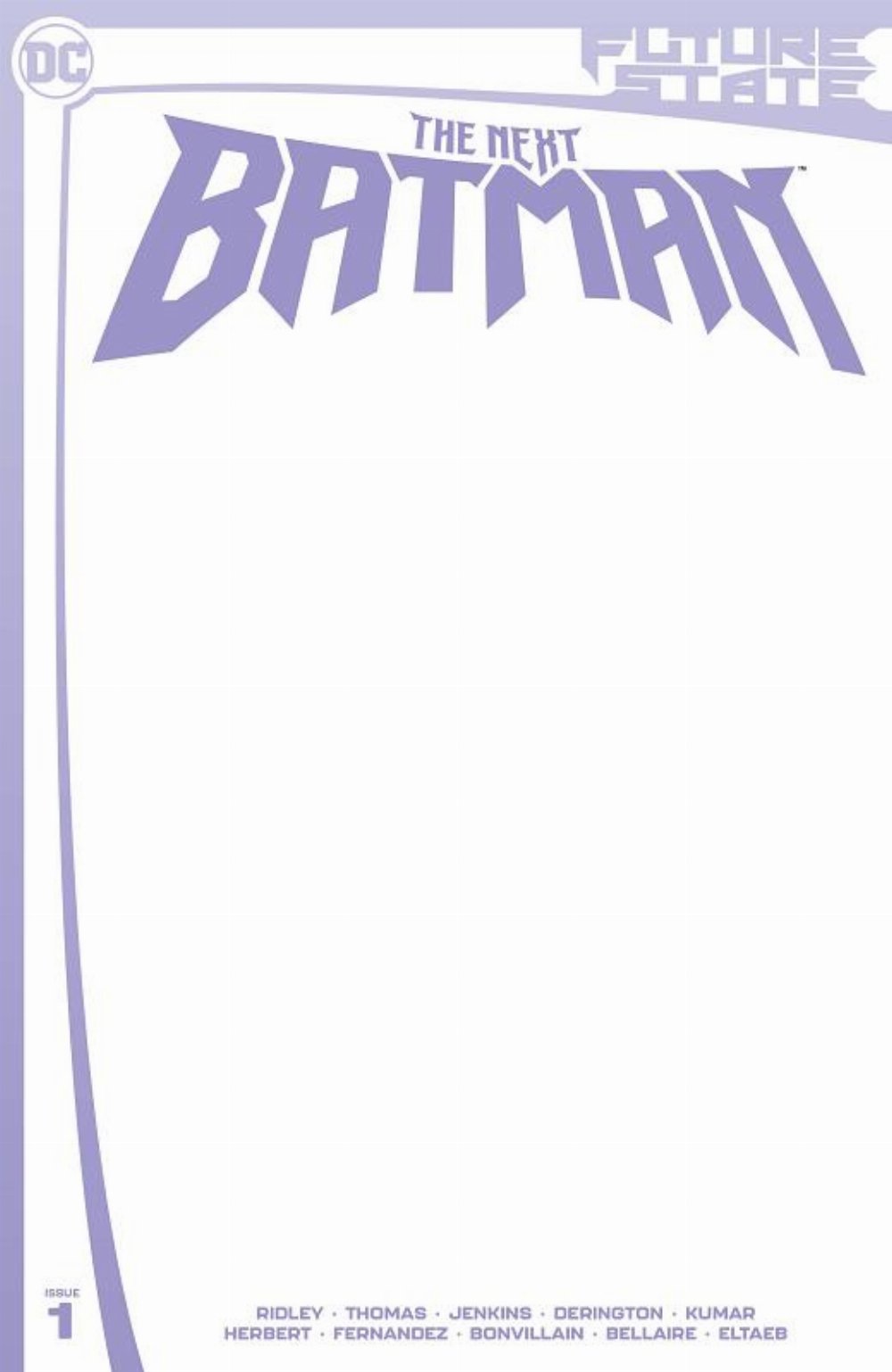 Τεύχος Κόμικ Future State – The Next Batman #1 Blank Variant Cover