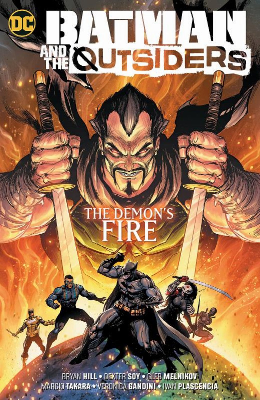 Σκληρόδετος Τόμος Batman And The Outsiders Vol. 3 The Demons Fire HC