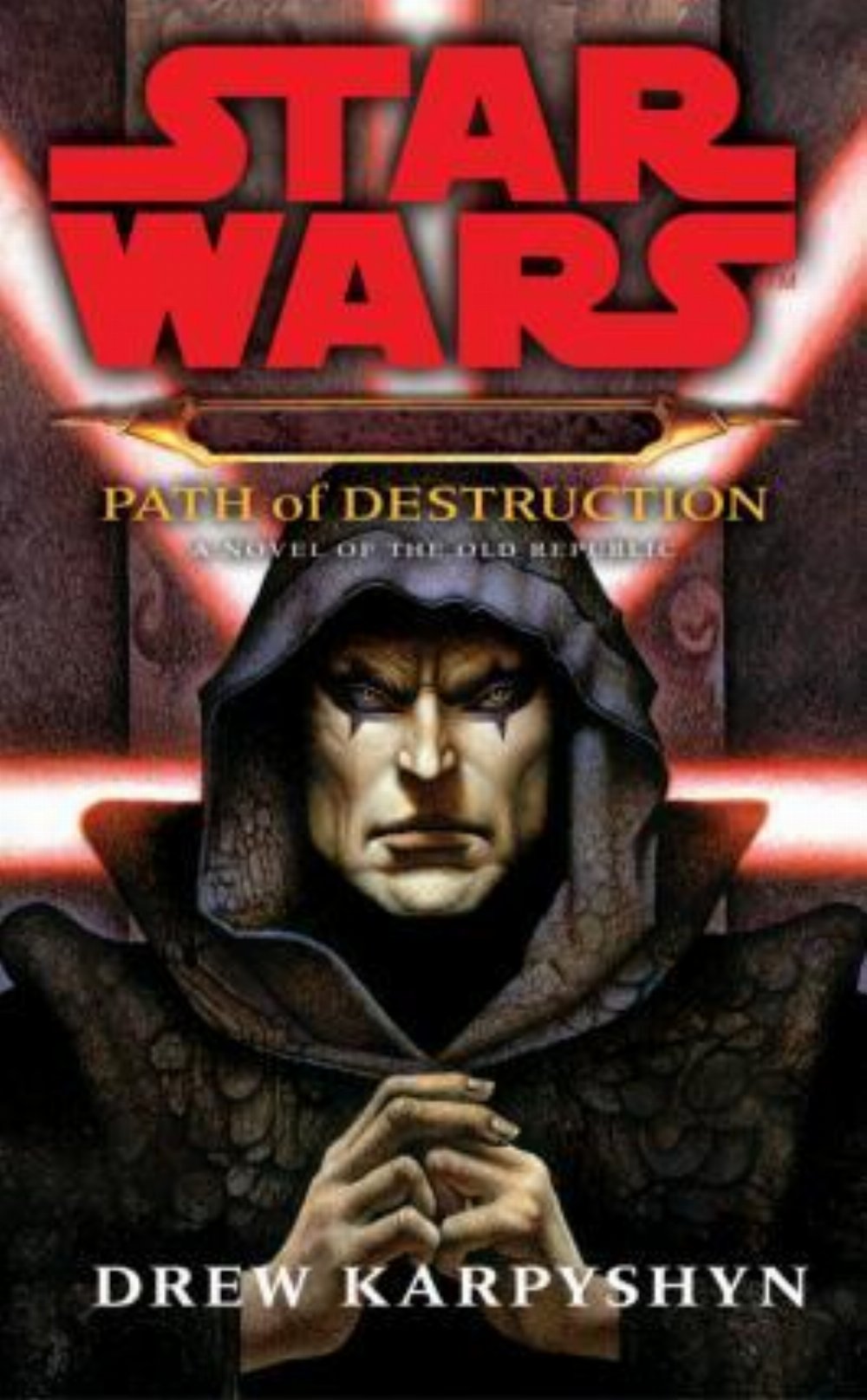 Star Wars: Darth Bane – Path of Destruction