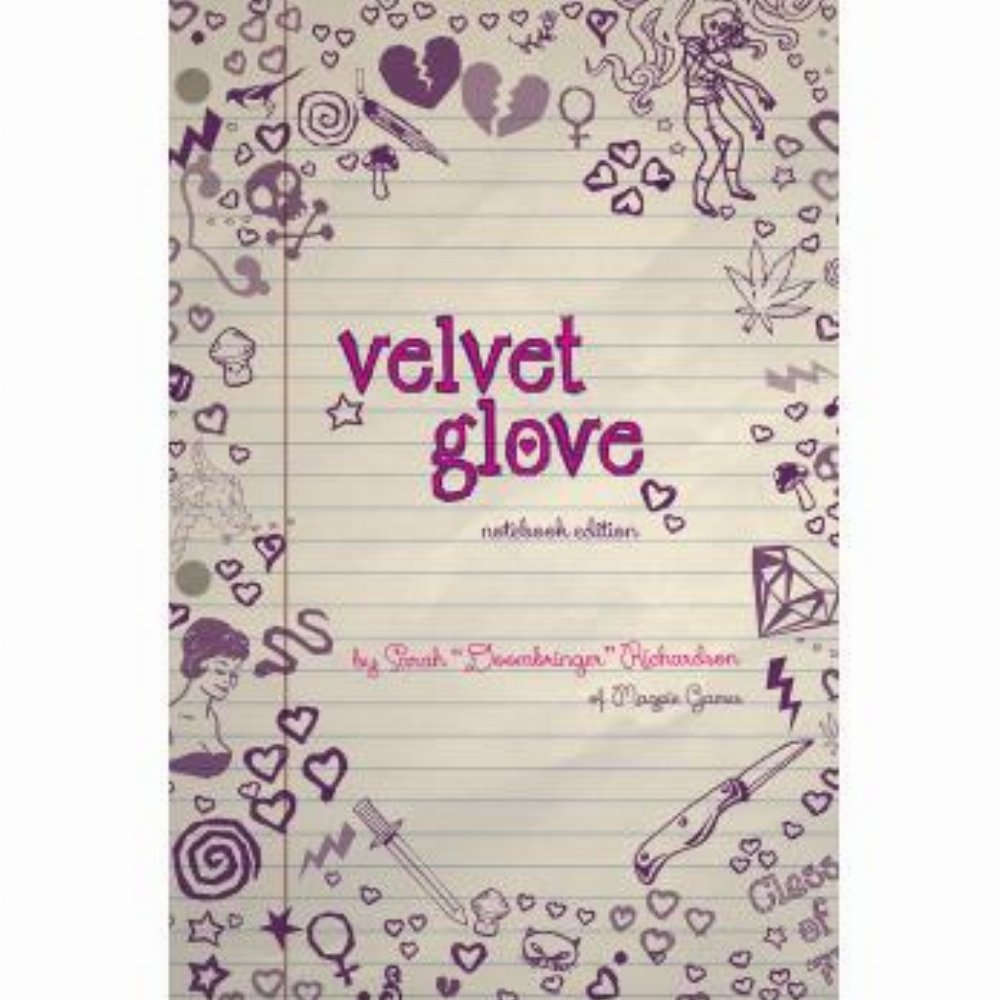 Velvet Glove: Notebook Edition