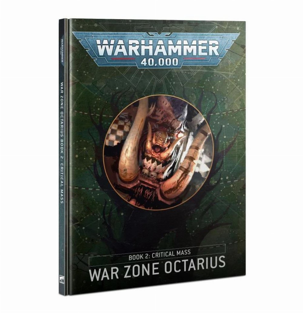 Warhammer 40000 – War Zone Octarius – Book 2: Critical Mass