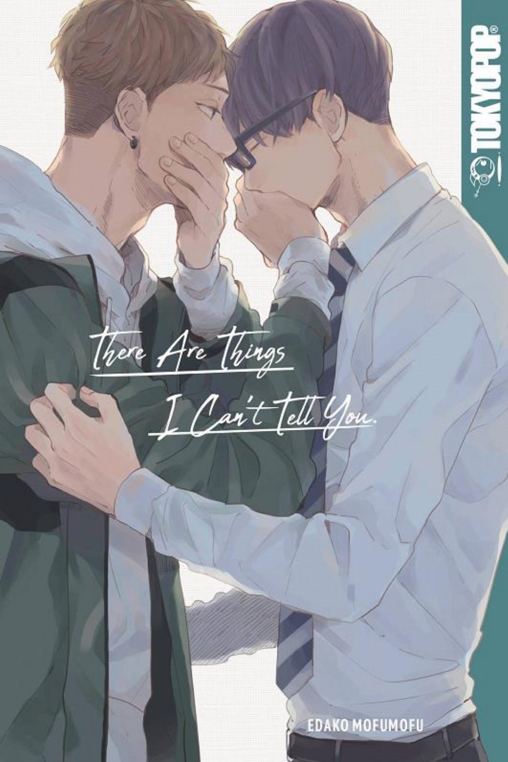 There Are Things I Can’t Tell You