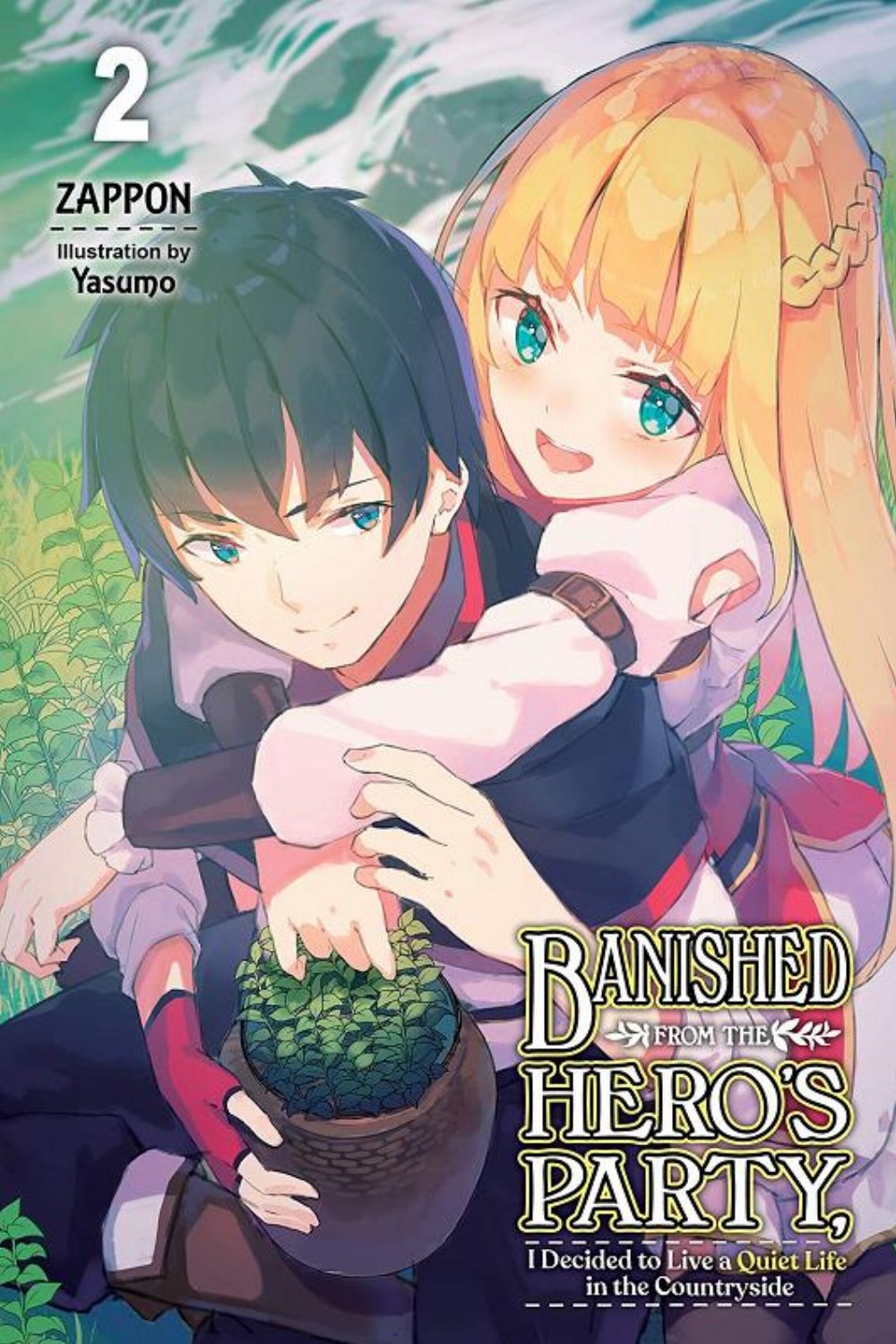 Τόμος Manga Banished From The Hero’s Party, I Decided To Live A Quiet Life In The Countryside Vol. 2