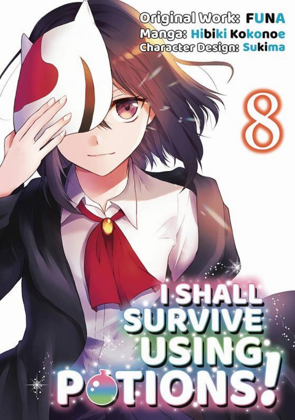 Τόμος Manga I Shall Survive Using Potions Vol. 8