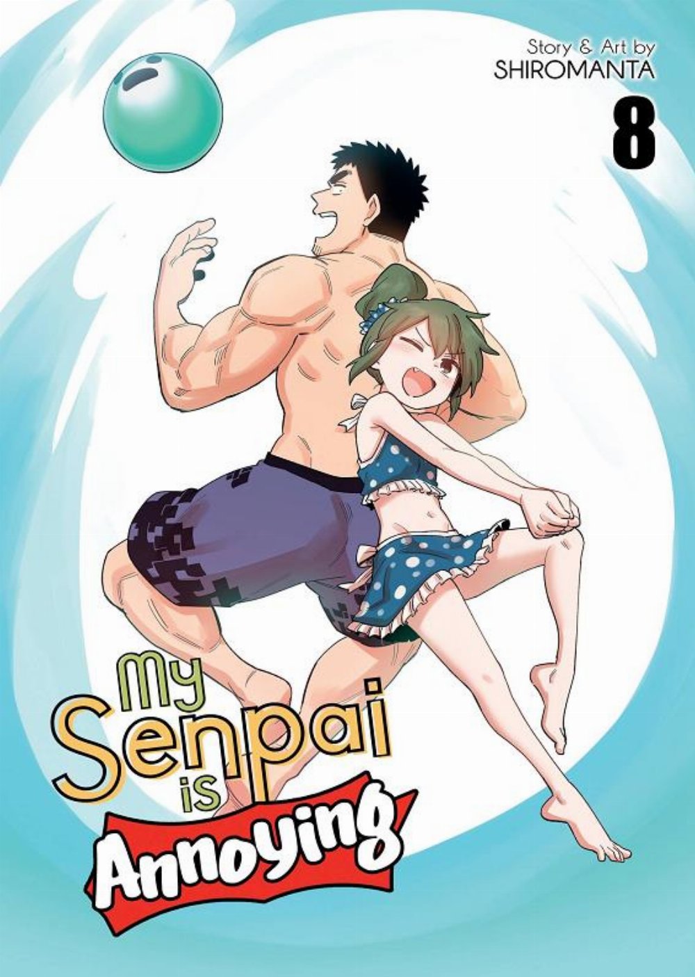 Τόμος Manga My Senpai Is Annoying Vol. 8