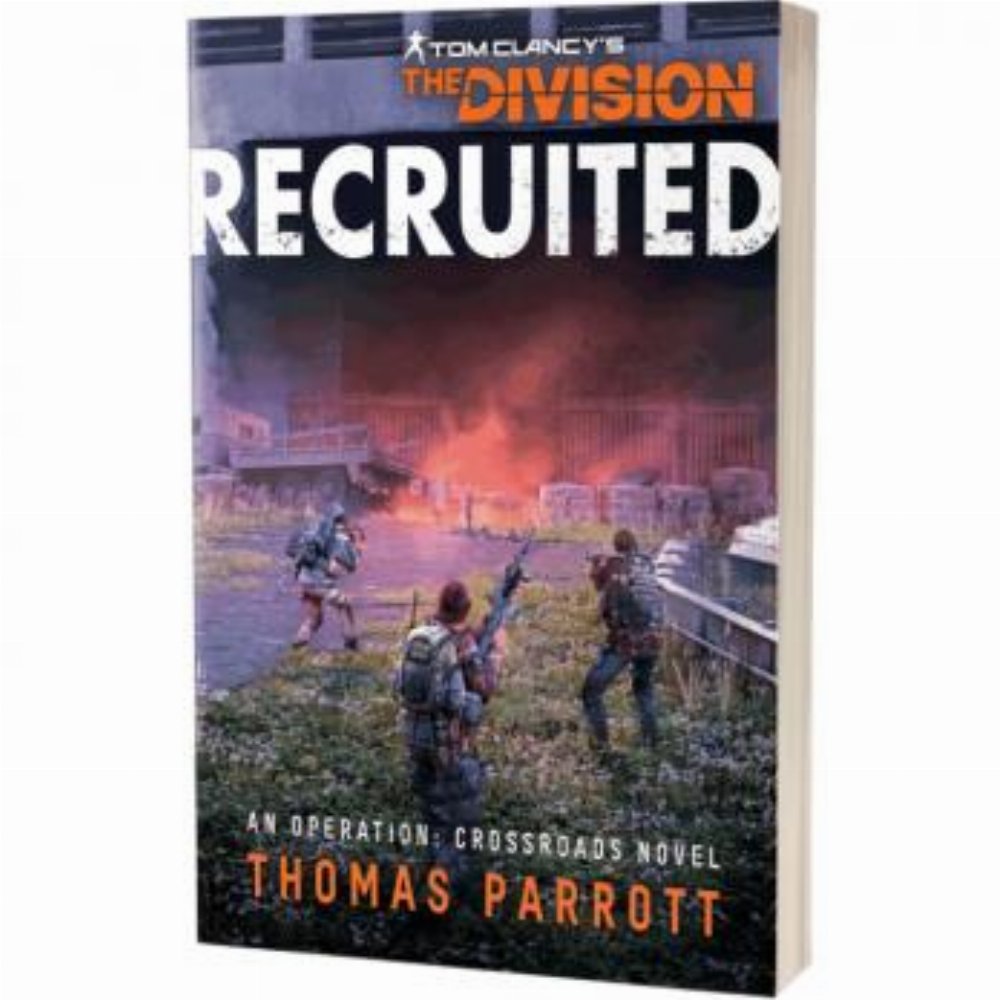 Recruited: A Tom Clancy’s The Division (PB)