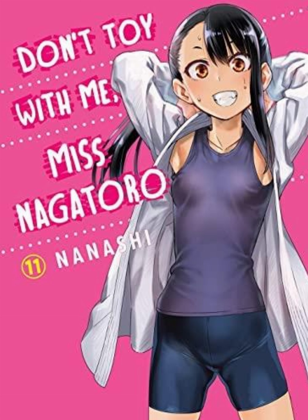 Don’t Toy With Me, Miss Nagatoro Vol. 11