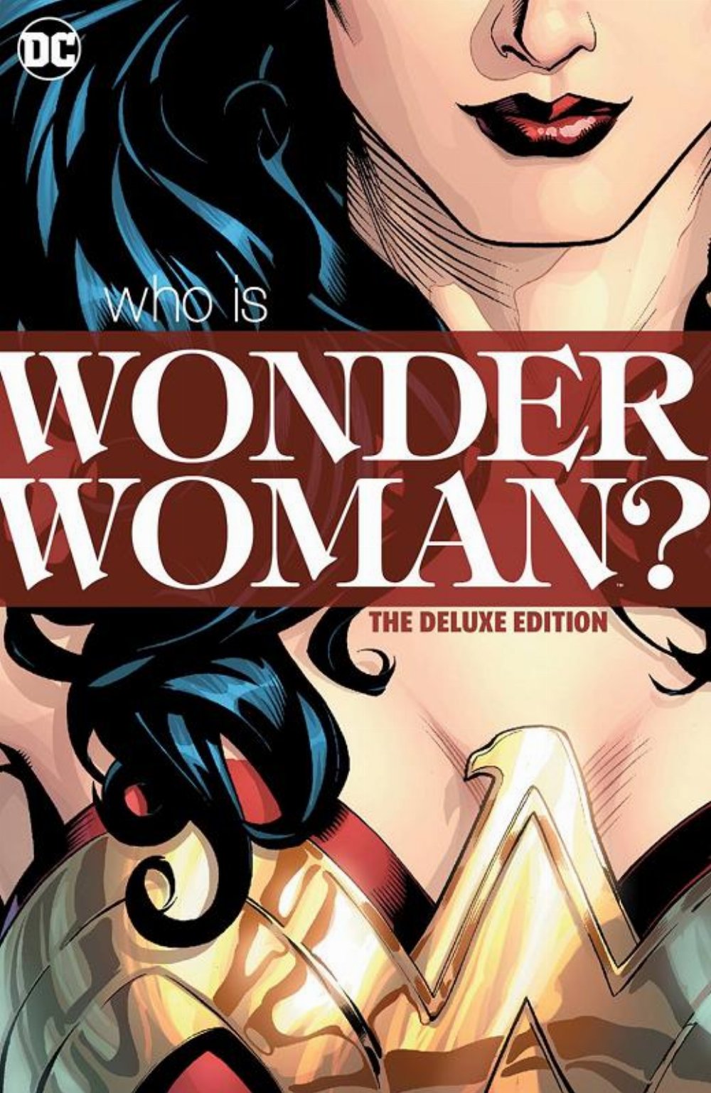 Σκληρόδετος Τόμος Who Is Wonder Woman? The Deluxe Edition HC