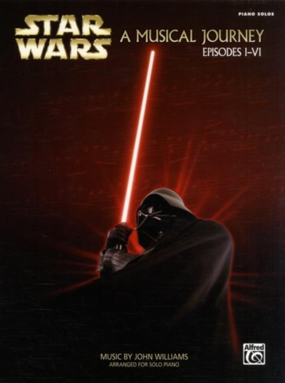 Star Wars: A Musical Journey Episodes I-IV Παρτιτούρες Πιάνου