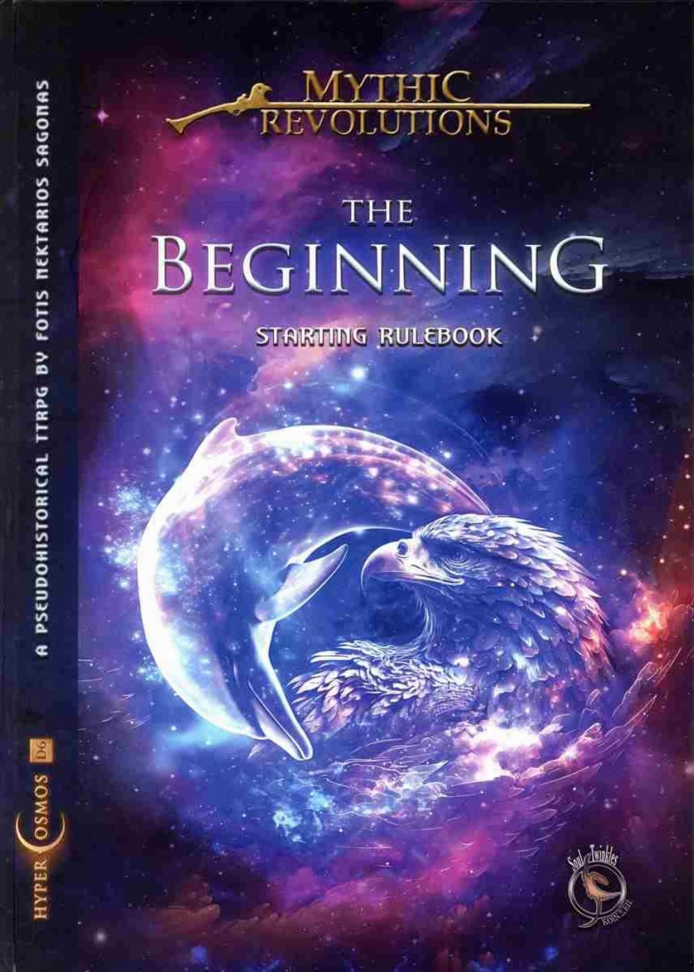 Mythic Revolutions: The Beginning, Starting Rulebook