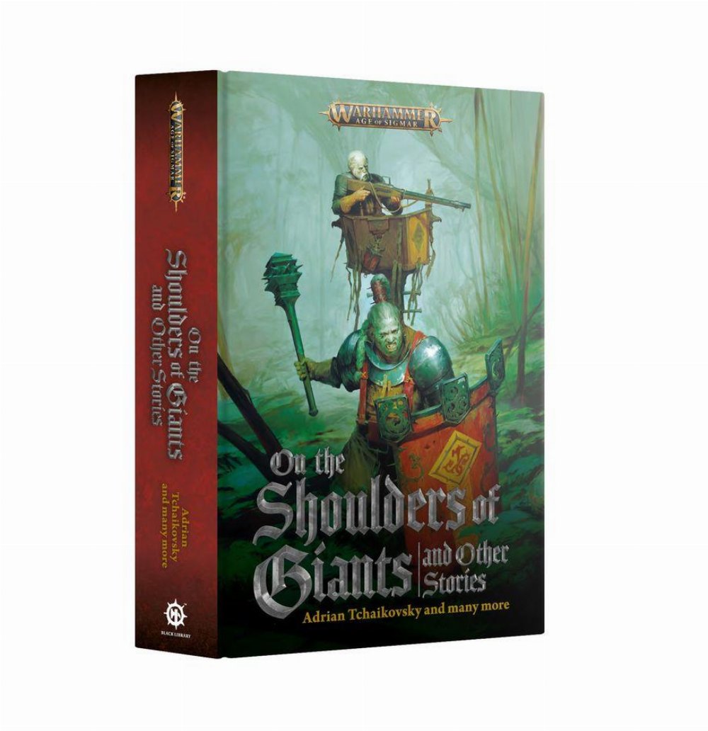 Νουβέλα Warhammer Age of Sigmar – On the shoulders of Giants and Other Stories (HC)
