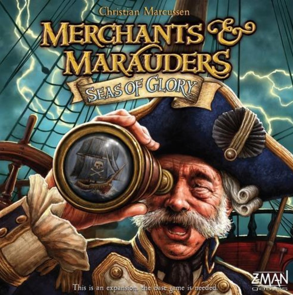 Merchants & Marauders: Seas of Glory (Expansion)