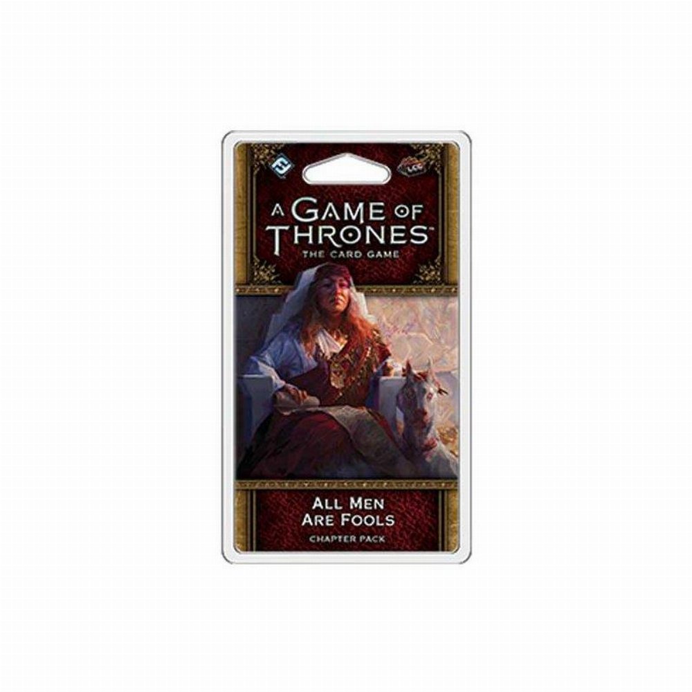 AGOT LCG 2nd edition: All Men are Fools