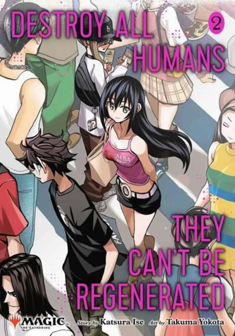 Τόμος Manga Destroy All Humans They Can’t Be Regenerated Vol. 02 (Περιέχει Magic: The Gathering Promo Κάρτα)