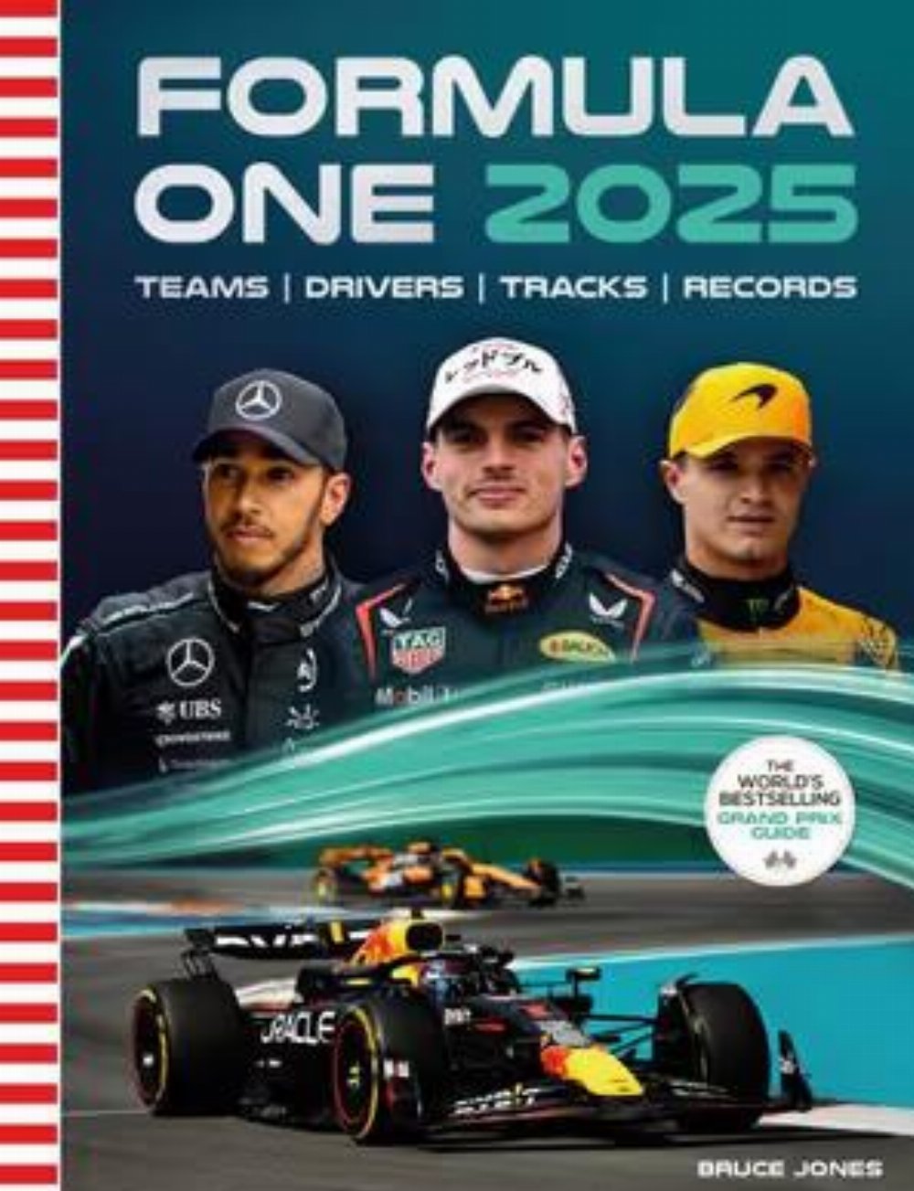 Formula One 2025: Teams, Drivers, Tracks, Records